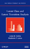 Latent Class and Latent Transition Analysis With Applications in the Social, Behavioral, and Health Sciences
