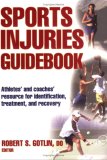 Sports Injuries Guidebook 2007 9780736063395 Front Cover