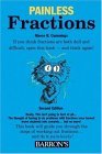 Painless Fractions 2nd 2006 Student Manual, Study Guide, etc.  9780764134395 Front Cover