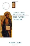 Conversations with Scripture The Gospel of Mark cover art