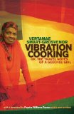 Vibration Cooking Or, the Travel Notes of a GeeChee Girl 2011 9780820337395 Front Cover