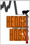 Hedge Hogs The Cowboy Traders Behind Wall Street&#39;s Largest Hedge Fund Disaster