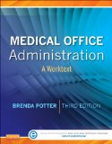 Medical Office Administration A Worktext cover art