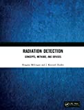 Radiation Detection Concepts, Methods, and Devices cover art