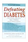 Defeating Diabetes 6th 9781570671395 Front Cover