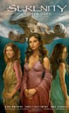 Serenity Better Days and Other Stories 2nd 9781595827395 Front Cover