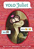YOLO Juliet  9780553535396 Front Cover