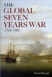 Global Seven Years War 1754-1763 Britain and France in a Great Power Contest cover art