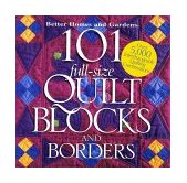 101 Full-Size Quilt Blocks and Borders  9780696207396 Front Cover