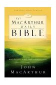MacArthur Daily Bible Read the Bible in One Year, with Notes from John MacArthur 2003 9780718006396 Front Cover