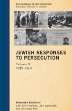 Jewish Responses to Persecution 1938-1940  9780759120396 Front Cover