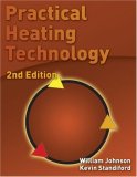 Practical Heating Technology 2nd 2008 Revised  9781418080396 Front Cover