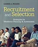 Recruitment and Selection Strategies for Workforce Planning and Assessment  9781483385396 Front Cover