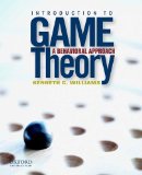 Introduction to Game Theory A Behavioral Approach 2012 9780199837397 Front Cover