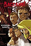 Baccano!, Vol. 2 (light Novel) 1931 the Grand Punk Railroad: Local  9780316270397 Front Cover