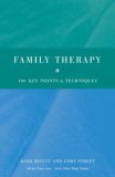 Family Therapy 100 Key Points and Techniques cover art