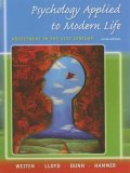 Psychology Applied to Modern Life Adjustment in the 21st Century 9th 2008 9780495553397 Front Cover
