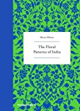 Floral Patterns of India  9780500518397 Front Cover