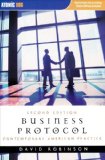 Business Protocol Contemporary American Practice 2nd 2006 9780759392397 Front Cover