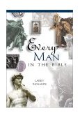 Every Man in the Bible 1999 9780785214397 Front Cover