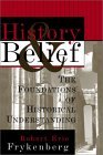 History and Belief : The Foundations of Historical Understanding 1996 9780802807397 Front Cover
