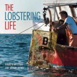 Lobstering Life 2011 9780881509397 Front Cover