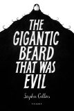 Gigantic Beard That Was Evil  9781250050397 Front Cover