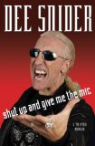 Shut up and Give Me the Mic 2012 9781451637397 Front Cover