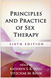 Principles and Practice of Sex Therapy 6th 9781462543397 Front Cover