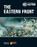 Bolt Action: Ostfront Barbarossa to Berlin 2015 9781472807397 Front Cover