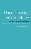 Understanding Animal Abuse A Sociological Analysis cover art