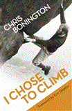 I Chose to Climb  9781780221397 Front Cover