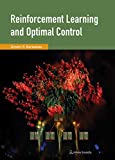 REINFORCEMENT LEARNING+OPTIMAL CONTROL  9781886529397 Front Cover