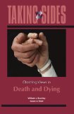 Taking Sides: Clashing Views in Death and Dying  cover art