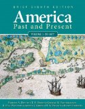 America Past and Present 8th 9780205760398 Front Cover