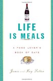 Life Is Meals A Food Lover's Book of Days 2010 9780375711398 Front Cover
