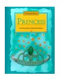 Princess A Precious Gift to Unlock and Treasure 1999 9780762405398 Front Cover