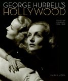 George Hurrell's Hollywood Glamour Portraits 1925-1992  9780762450398 Front Cover