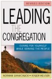 Leading the Congregation Caring for Yourself While Serving the People