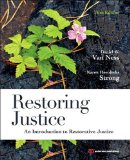 Restoring Justice An Introduction to Restorative Justice cover art