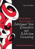 Contemporary Approach to Substance Use Disorders and Addiction Counseling 