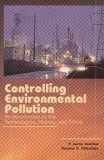Controlling Environmental Pollution An Introduction to the Technologies, History and Ethics cover art