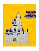 Designing Disney's Theme Parks The Architecture of Reassurance  9782080136398 Front Cover