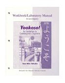 Workbook/Lab Manual to accompany Yookoso! : An Invitation to Contemporary Japanese 2nd 9780070723399 Front Cover