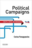 Political Campaigns Concepts, Context, and Consequences  9780199341399 Front Cover