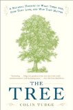 Tree A Natural History of What Trees Are, How They Live, and Why They Matter cover art