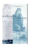 Welcome to My Country A Therapist's Memoir of Madness 1997 9780385487399 Front Cover