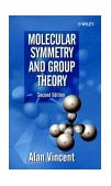 Molecular Symmetry and Group Theory A Programmed Introduction to Chemical Applications
