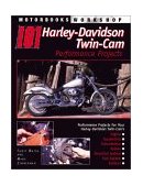 101 Harley-Davidson Twin-Cam Performance Projects 2005 9780760316399 Front Cover