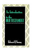 Introduction to the Old Testament 1984 9780802803399 Front Cover